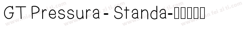 GT Pressura - Standa字体转换